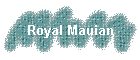 Royal Mauian