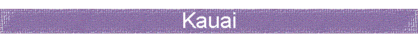 Kauai