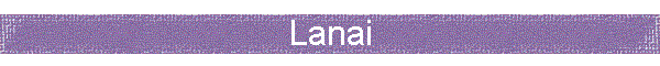 Lanai