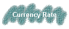 Currency Rate